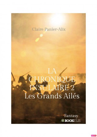 La Chronique Insulaire 2 : Les Grands Ailés (2019)